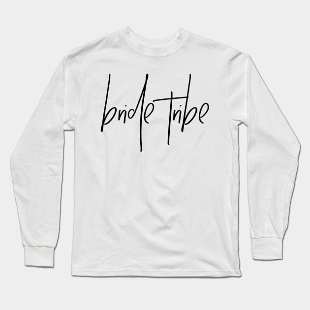 bride tribe Long Sleeve T-Shirt by kennaplate